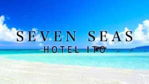 SEVEN SEAS HOTEL ITO